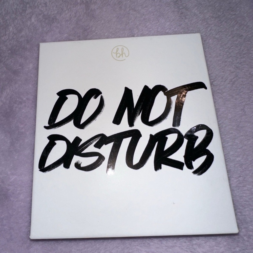 bh cosmetics DO NOT DISTURB palette Brand new